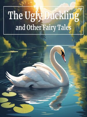 cover image of The Ugly Duckling and Other Fairy Tales